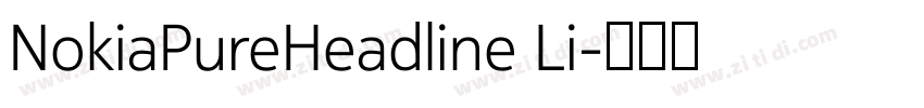 NokiaPureHeadline Li字体转换 NokiaPureHeadline Li字体转换